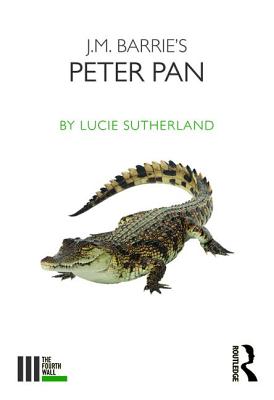J. M. Barrie's Peter Pan (Fourth Wall) Cover Image