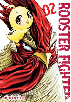 Rooster Fighter, Vol. 2 By Shu Sakuratani Cover Image
