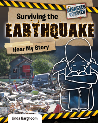 Surviving the Earthquake: Hear My Story Cover Image