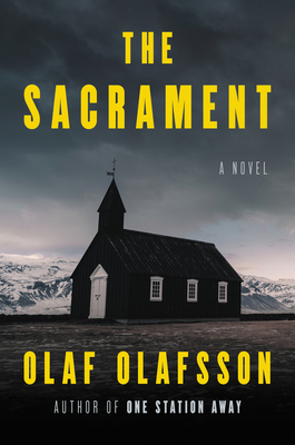 The Sacrament: A Novel