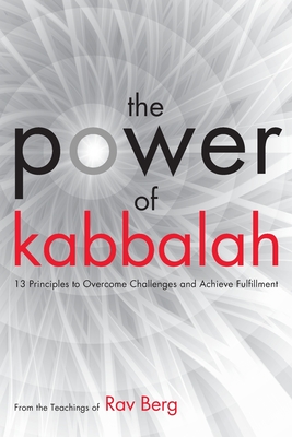 The Power of Kabbalah By From The Teachings of Rav Berg Cover Image