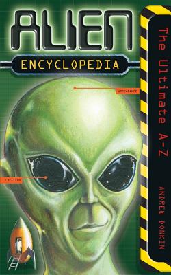 Alien Encyclopedia By Andrew Donkin Cover Image
