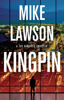 Kingpin (Joe DeMarco Thriller) By Mike Lawson Cover Image