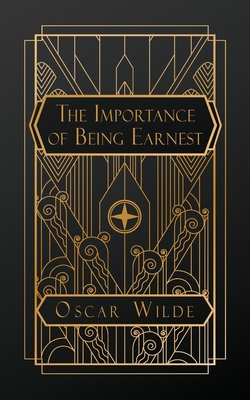 The Importance of Being Earnest