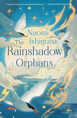 The Rainshadow Orphans: The Rainshadow Series, Book One