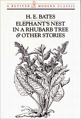 Elephant's Nest In A Rhubarb Tree & Other Stories