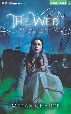 Cover for The Web (Fianna Trilogy #2)
