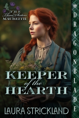Keeper of the Heart (The Three Sisters Macbeith #2)