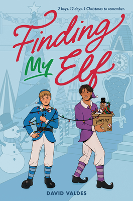 Finding My Elf By David Valdes Cover Image