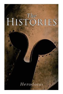 The Histories By Herodotus, George Rawlinson Cover Image