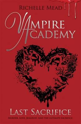 Cover for Last Sacrifice (Vampire Academy)