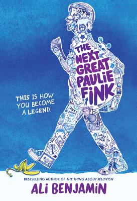 The Next Great Paulie Fink By Ali Benjamin Cover Image