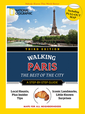 National Geographic Walking Guide: Paris 3rd Edition Cover Image