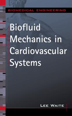 Biofluid Mechanics in Cardiovascular Systems Cover Image