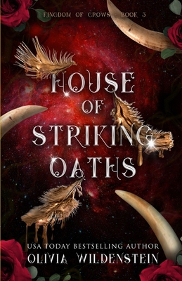 House of Striking Oaths (The Kingdom of Crows #3)