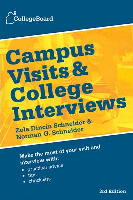 Campus Visits and College Interviews (Paperback) | Harvard Book Store