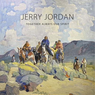 Jerry Jordan: Together Always Our Spirit By Michael Clawson, Jack Morris (Foreword by) Cover Image
