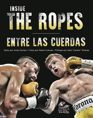 Inside The Ropes By Andy Dumas Cover Image