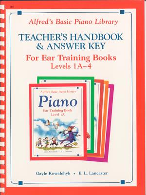 Alfred's Basic Piano Library Ear Training Teacher's Handbook and Answer Key, Bk 1a-4 Cover Image