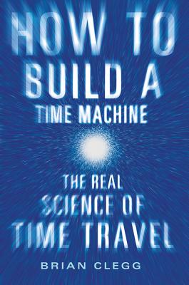 How to Build a Time Machine Cover