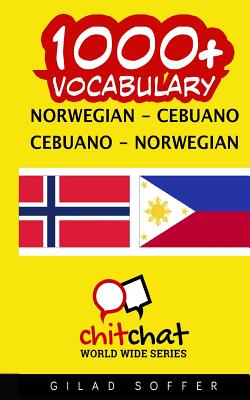 1000+ Norwegian - Cebuano Cebuano - Norwegian Vocabulary By Gilad Soffer Cover Image