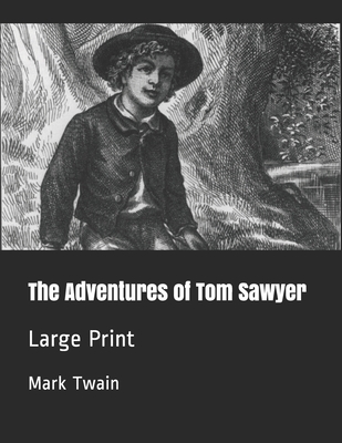 The Adventures of Tom Sawyer