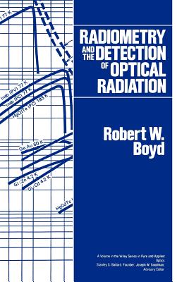 Radiometry And The Detection of Optical (Pure & Applied Optics Series) Cover Image