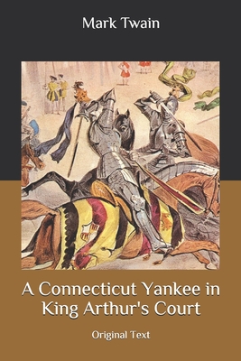 A Connecticut Yankee in King Arthur's Court