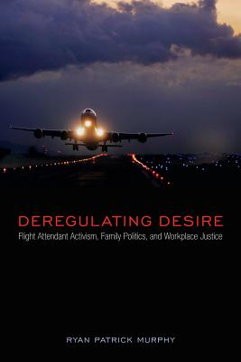 Cover for Deregulating Desire