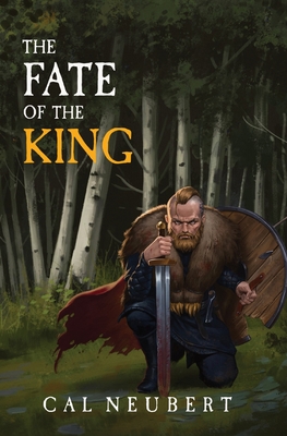 The Fate of the King: The Bear King Book 2 Cover Image