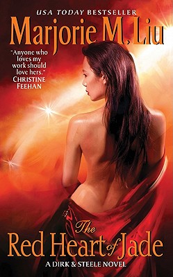 The Red Heart of Jade: A Dirk & Steele Novel (Dirk & Steele Series #3) By Marjorie Liu Cover Image