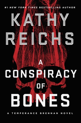 Cover for A Conspiracy of Bones (A Temperance Brennan Novel #19)
