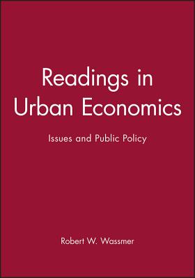 Readings in Urban Economics (Wiley Blackwell Readings for