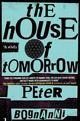 Cover Image for The House of Tomorrow: A Novel