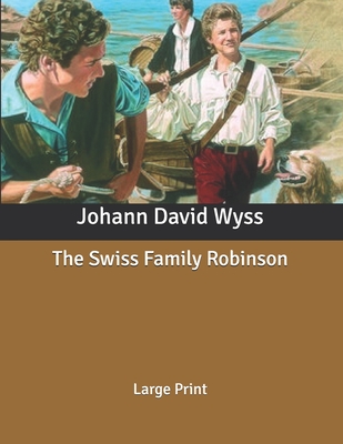 The Swiss Family Robinson