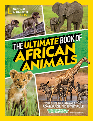 The Ultimate Book of African Animals (Library Edition) Cover Image