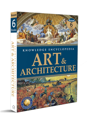 Art & Architecture: Collection of 6 Books (Knowledge Encyclopedia For Children)