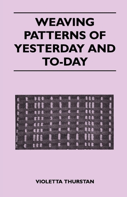 Weaving Patterns of Yesterday and Today Cover Image