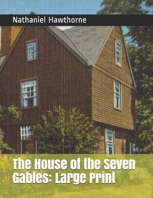 The House of the Seven Gables