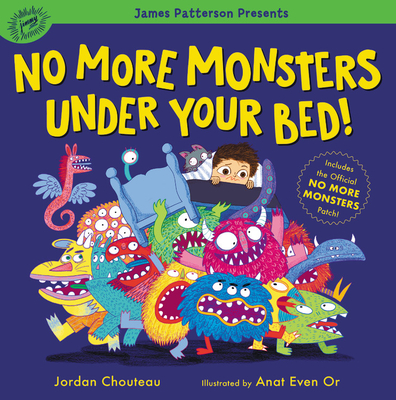 Cover for No More Monsters Under Your Bed!