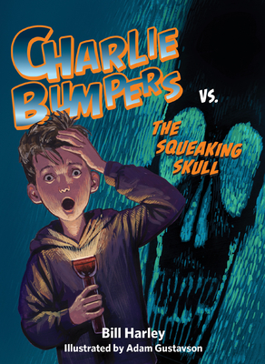 Cover for Charlie Bumpers vs. the Squeaking Skull