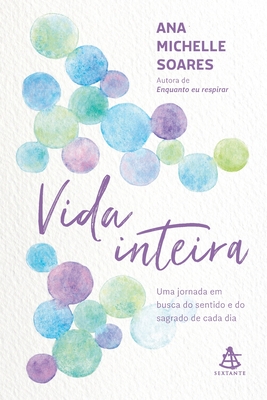 Vida inteira By Ana Michelle Soares Cover Image