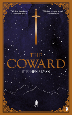 The Coward: Book I of the Quest for Heroes By Stephen Aryan Cover Image