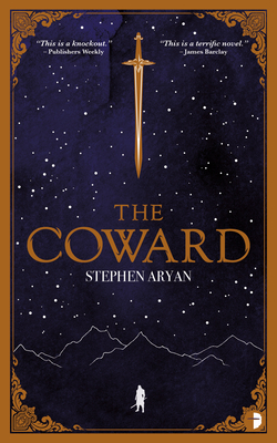 The Coward: Book I of the Quest for Heroes (Quest for Heroes  #1)