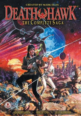 Death Hawk: The Complete Saga Cover Image