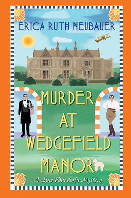 Murder at Wedgefield Manor: A Riveting WW1 Historical Mystery (A Jane Wunderly Mystery #2)