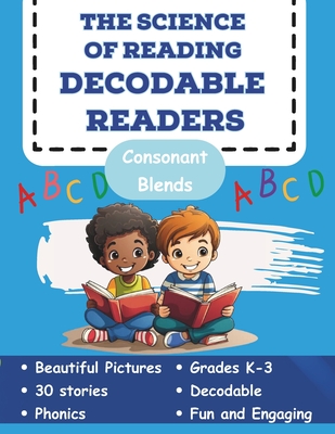 The Science of Reading Decodable Readers: Consonant Blends Cover Image