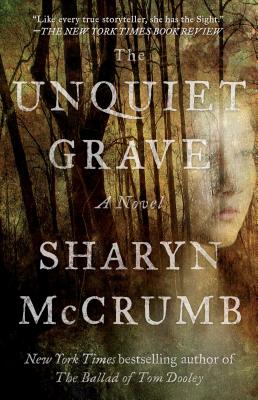 The Unquiet Grave: A Novel