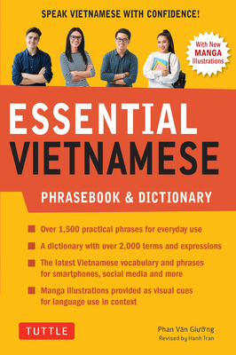 Essential Vietnamese Phrasebook & Dictionary: Start Conversing in Vietnamese Immediately! (Revised Edition) By Phan Van Giuong, Hanh Tran (Revised by) Cover Image