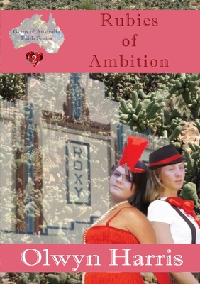 Rubies of Ambition (Gems of Australia Faith #2)